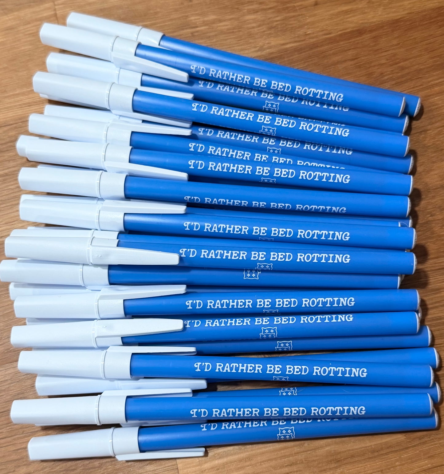 I'd Rather Be Bed Rotting Pen