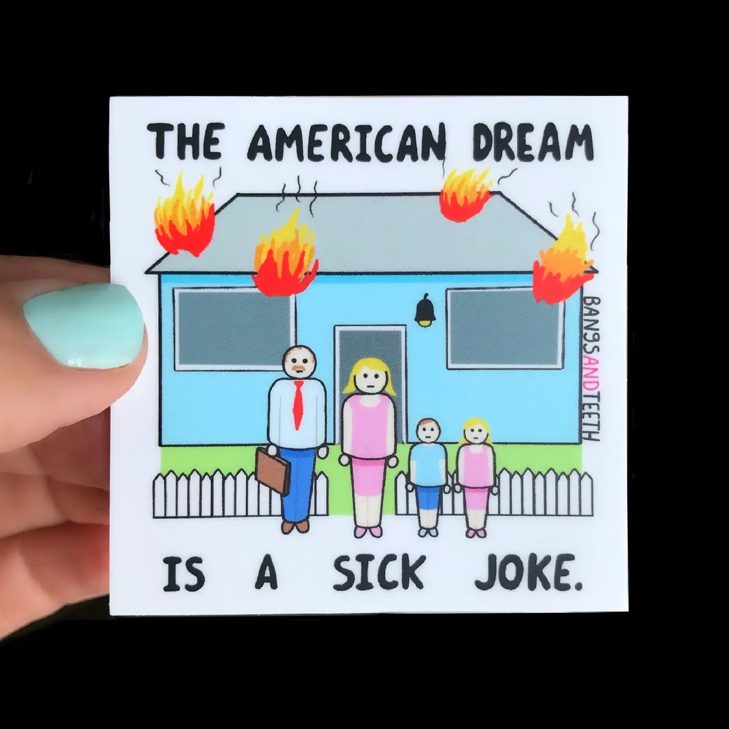 Load image into Gallery viewer, The American Dream Is A Sick Joke Sticker
