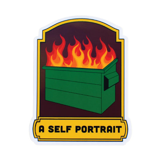A Self Portrait Dumpster Fire Sticker