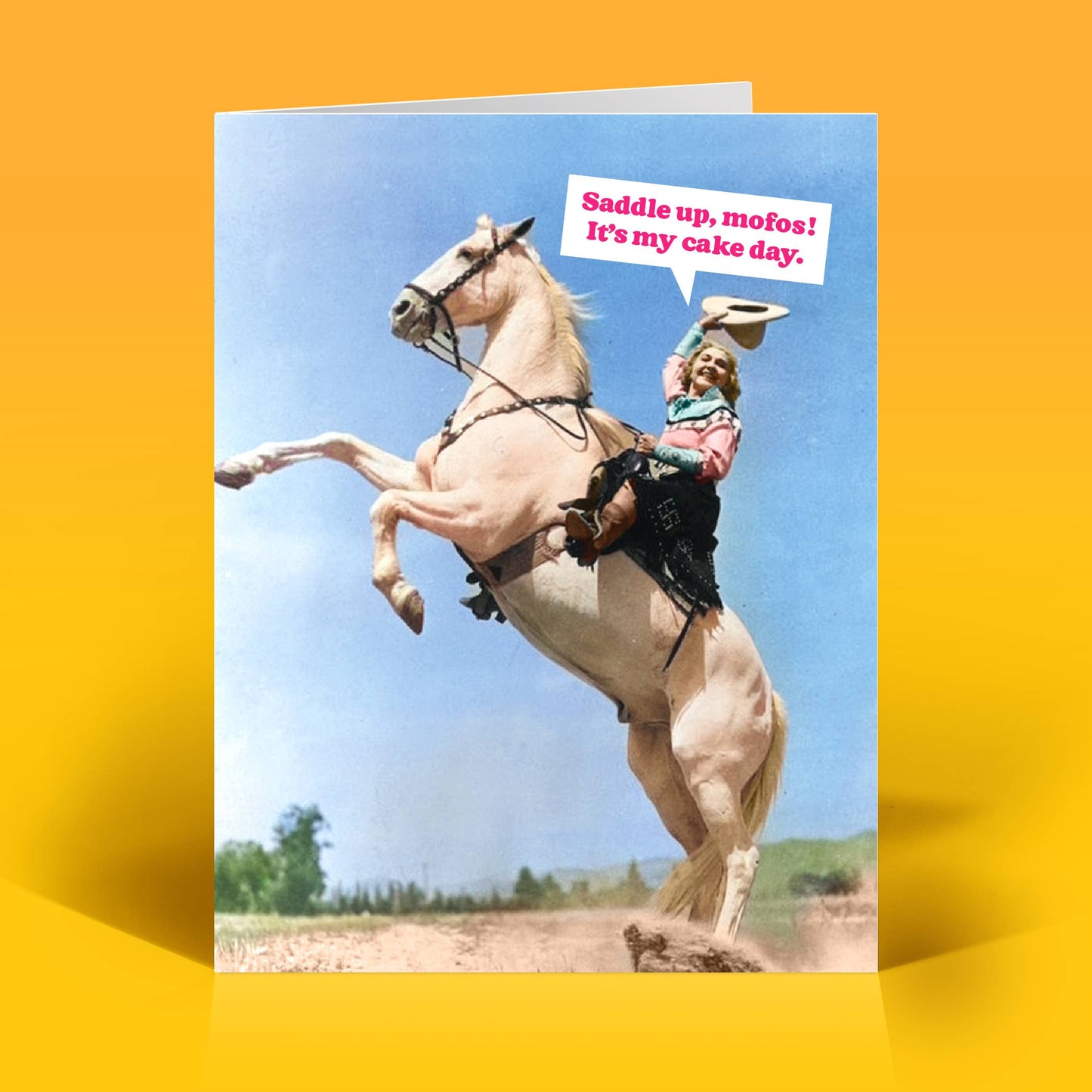 Saddle Up, Mofos! It's My Cake Day Card