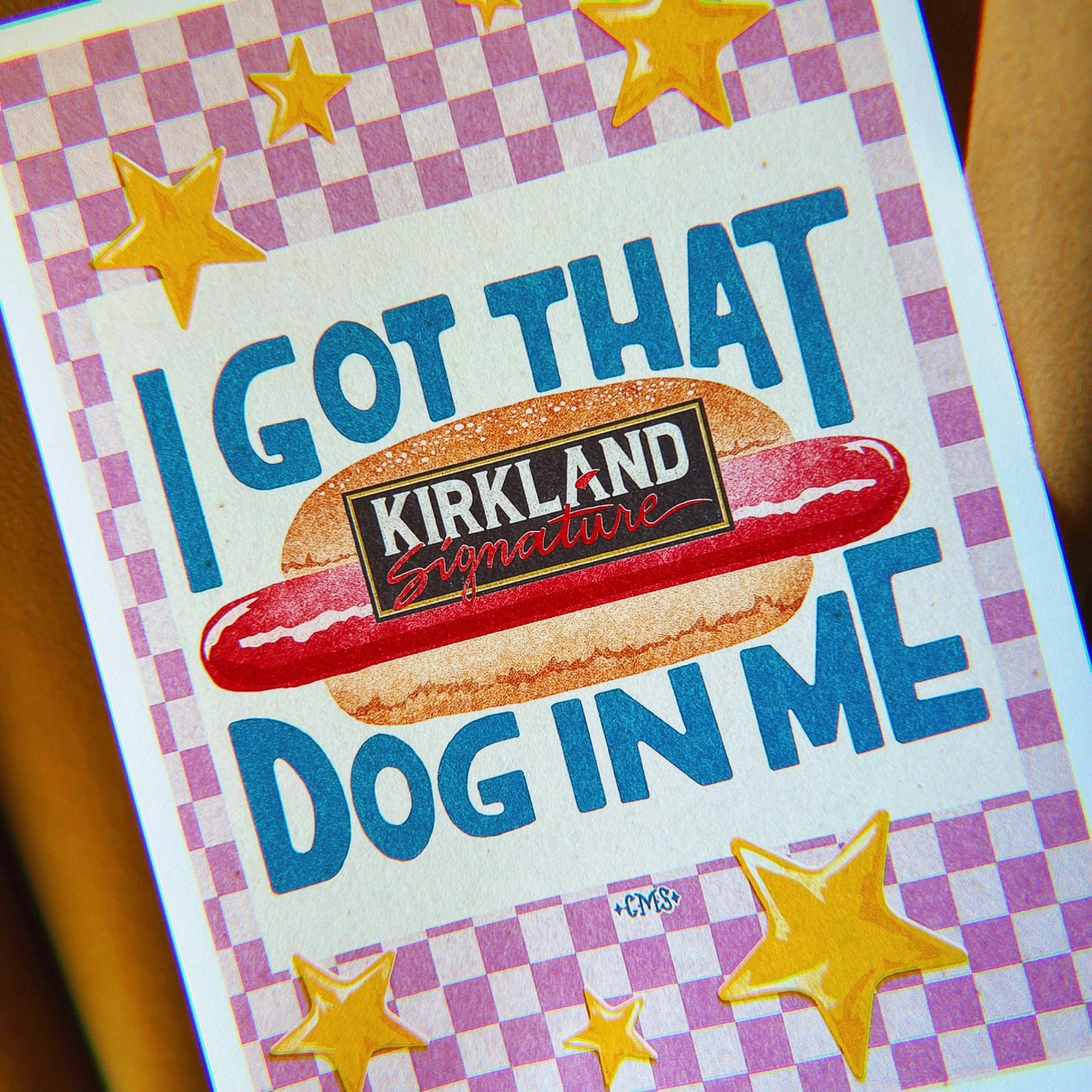 I Got That (Hot)Dog in Me Art Print