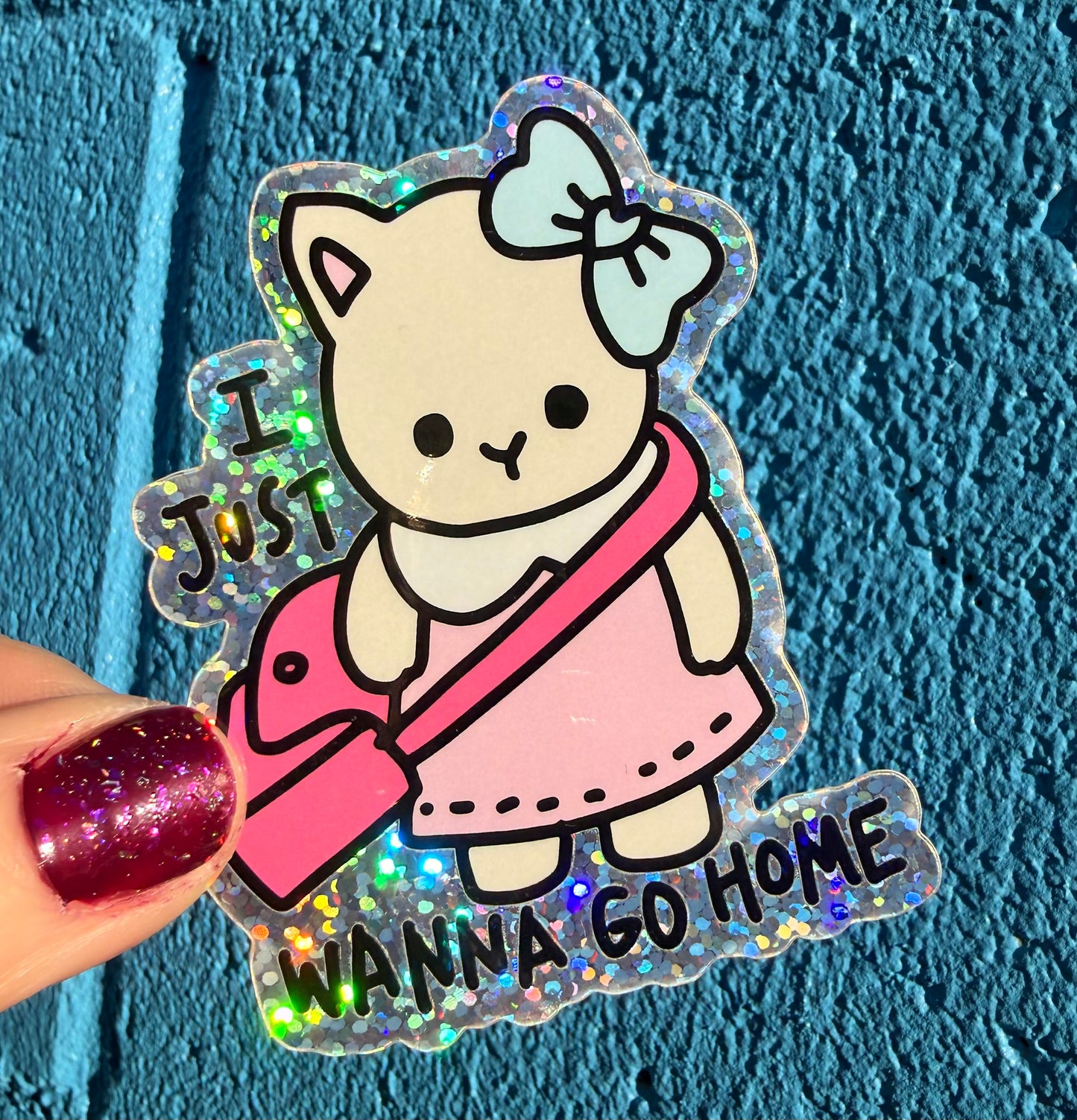 I Just Wanna Go Home Glitter Sticker