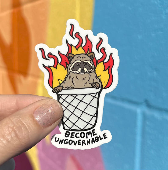 Become Ungovernable Sticker