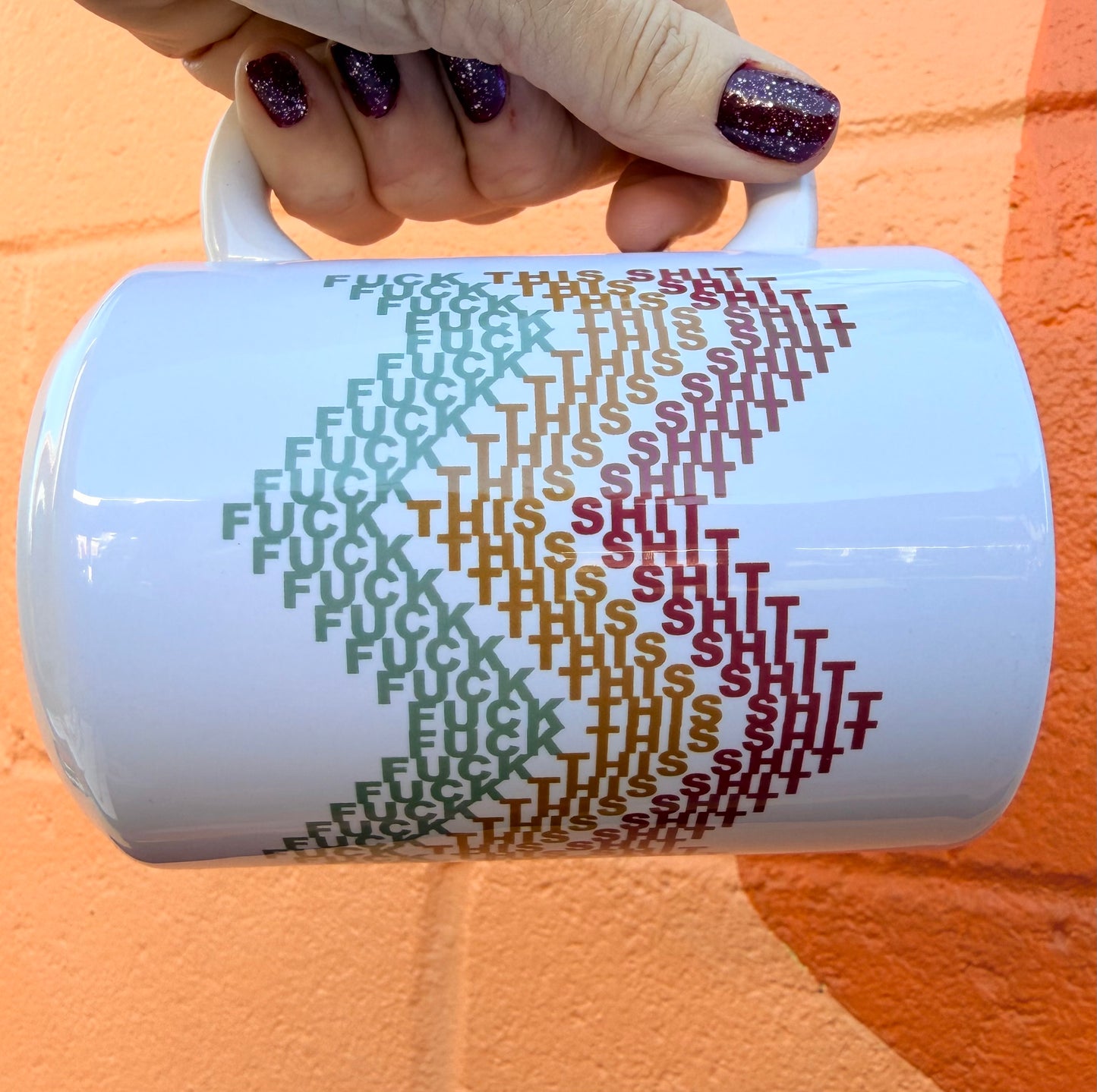 Hidden Fuck This Shit 15 oz Mug