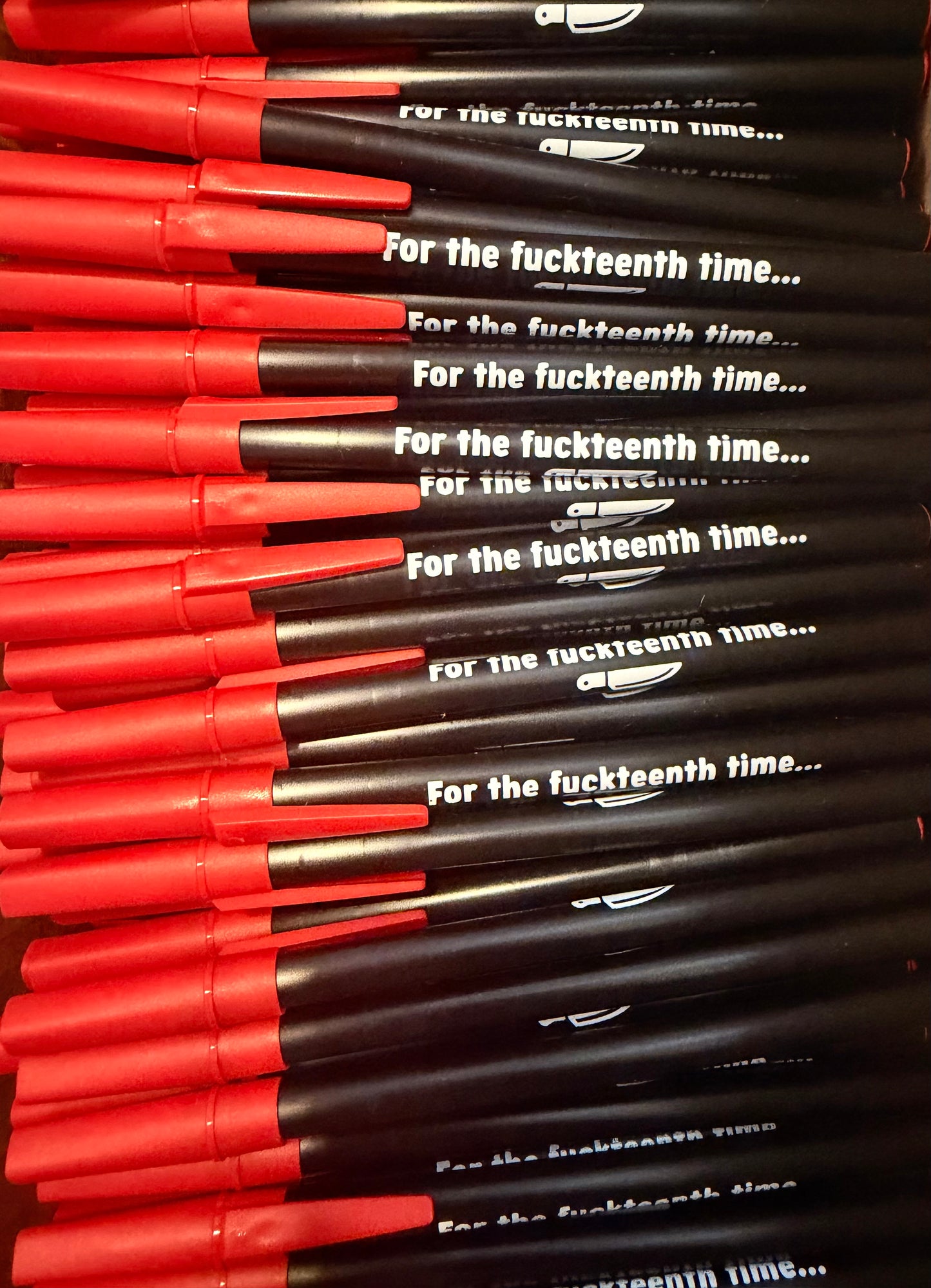 For The Fuckteenth Time Pen