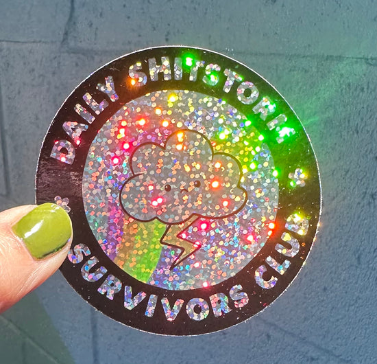 Daily Shitstorm Survivors Club Glitter Sticker