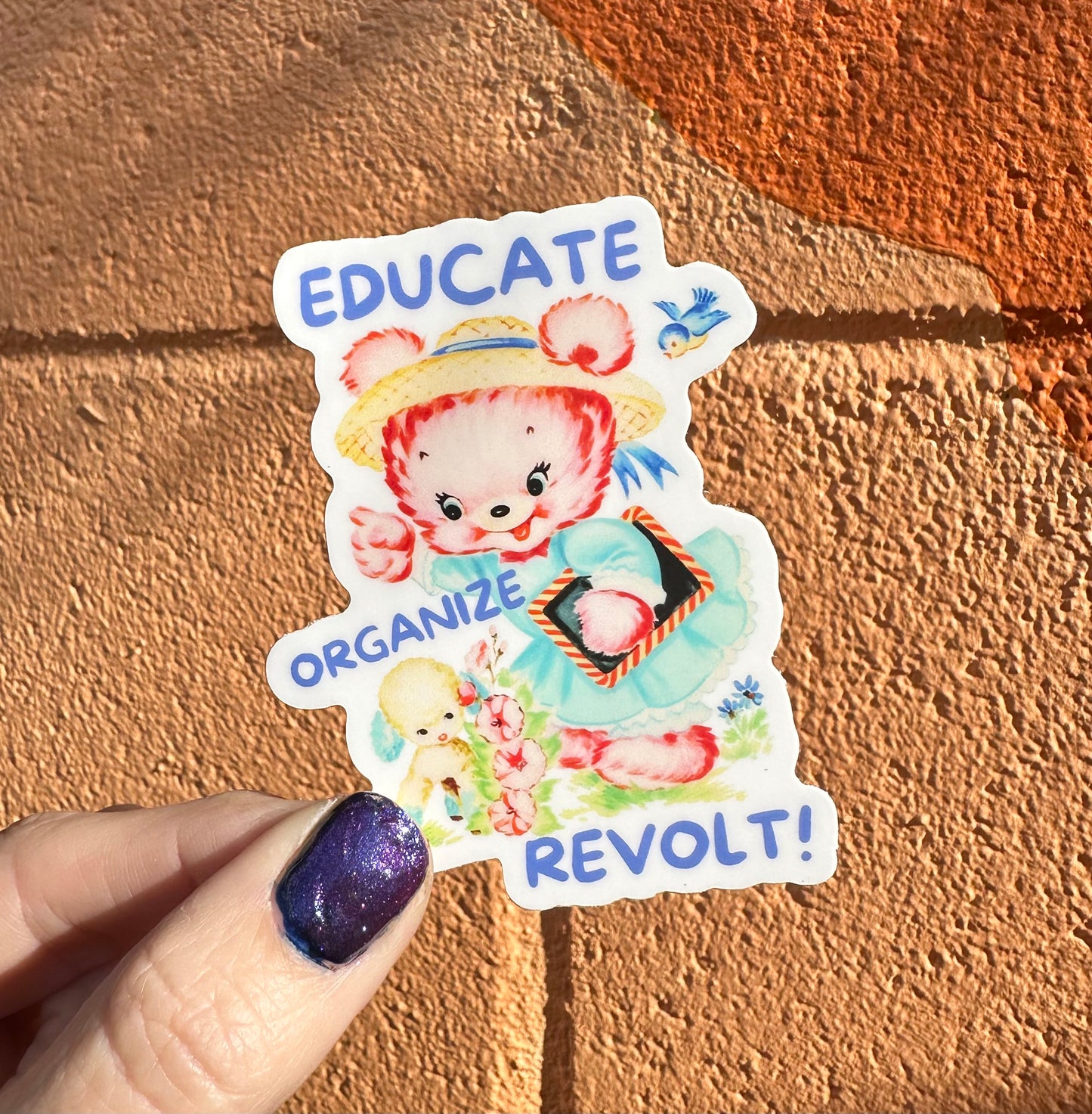Educate Organize Revolt Sticker