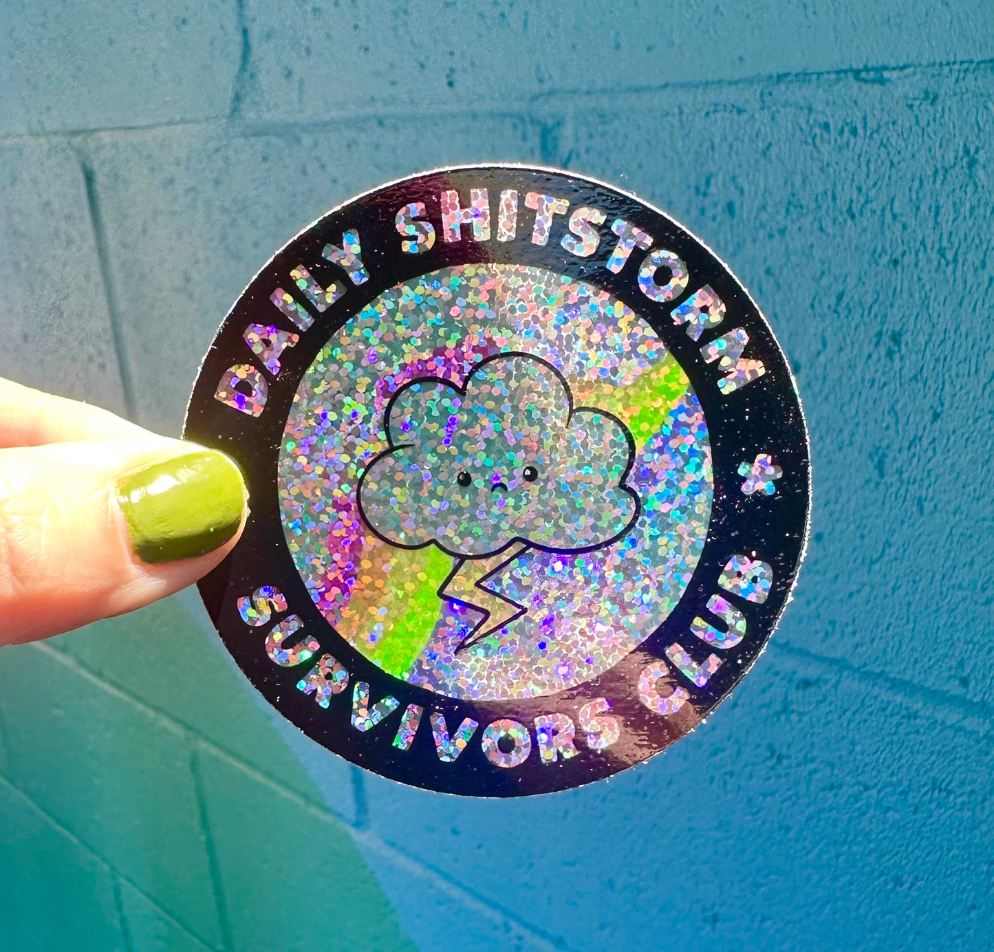 Daily Shitstorm Survivors Club Glitter Sticker