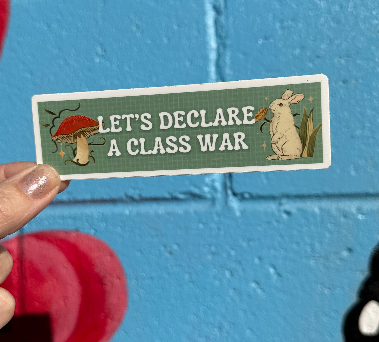 Let's Declare A Class War Sticker