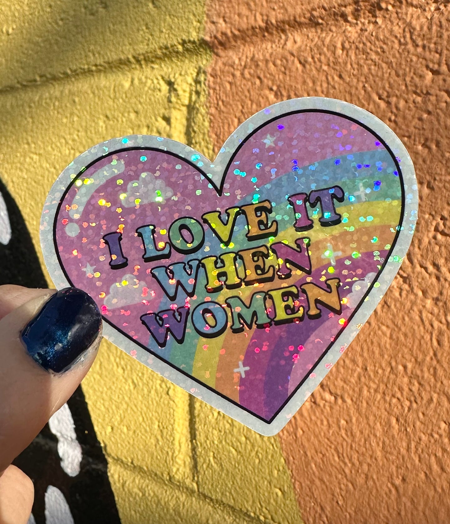 I Love It When Women Glitter Sticker