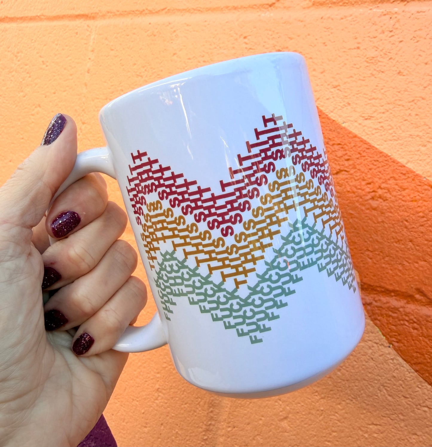 Hidden Fuck This Shit 15 oz Mug