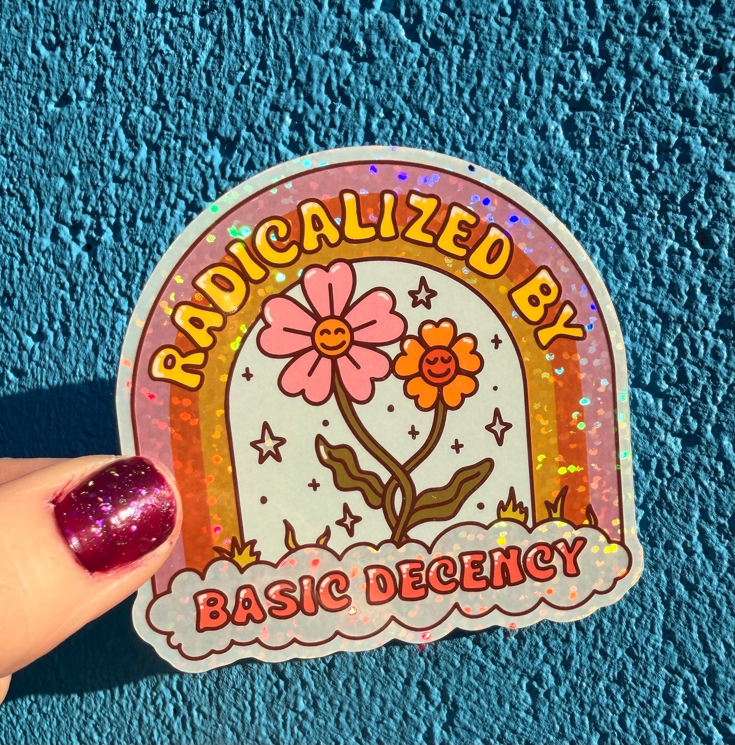 Radicalized By Basic Decency Glitter Sticker