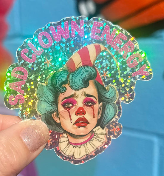 Sad Clown Energy Glitter Sticker