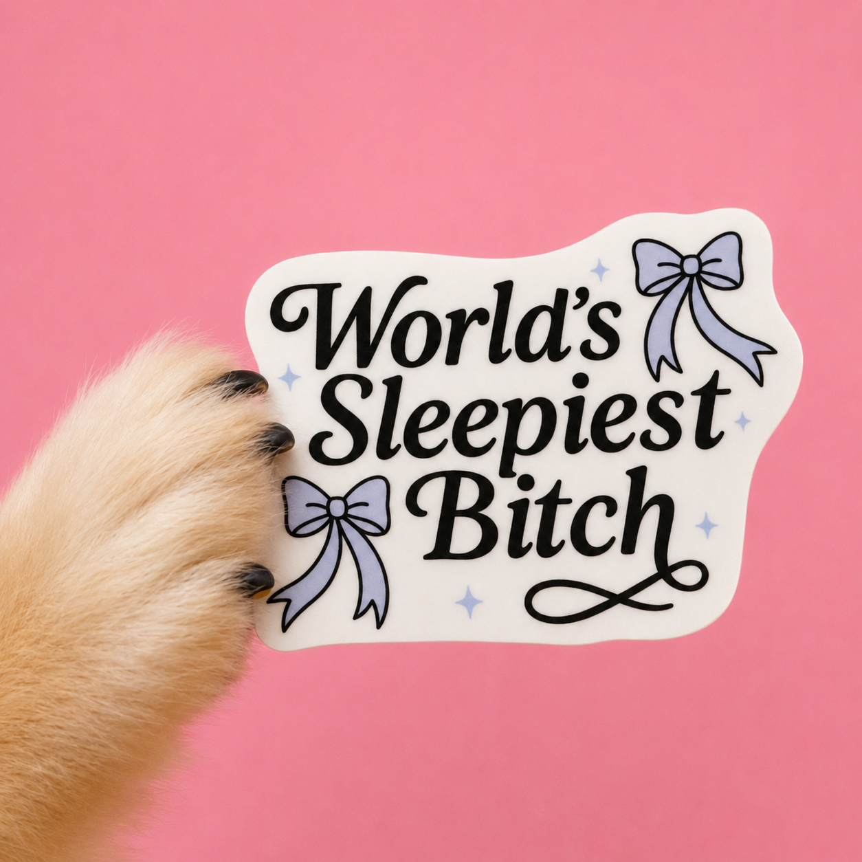 World's Sleepiest Bitch Sticker