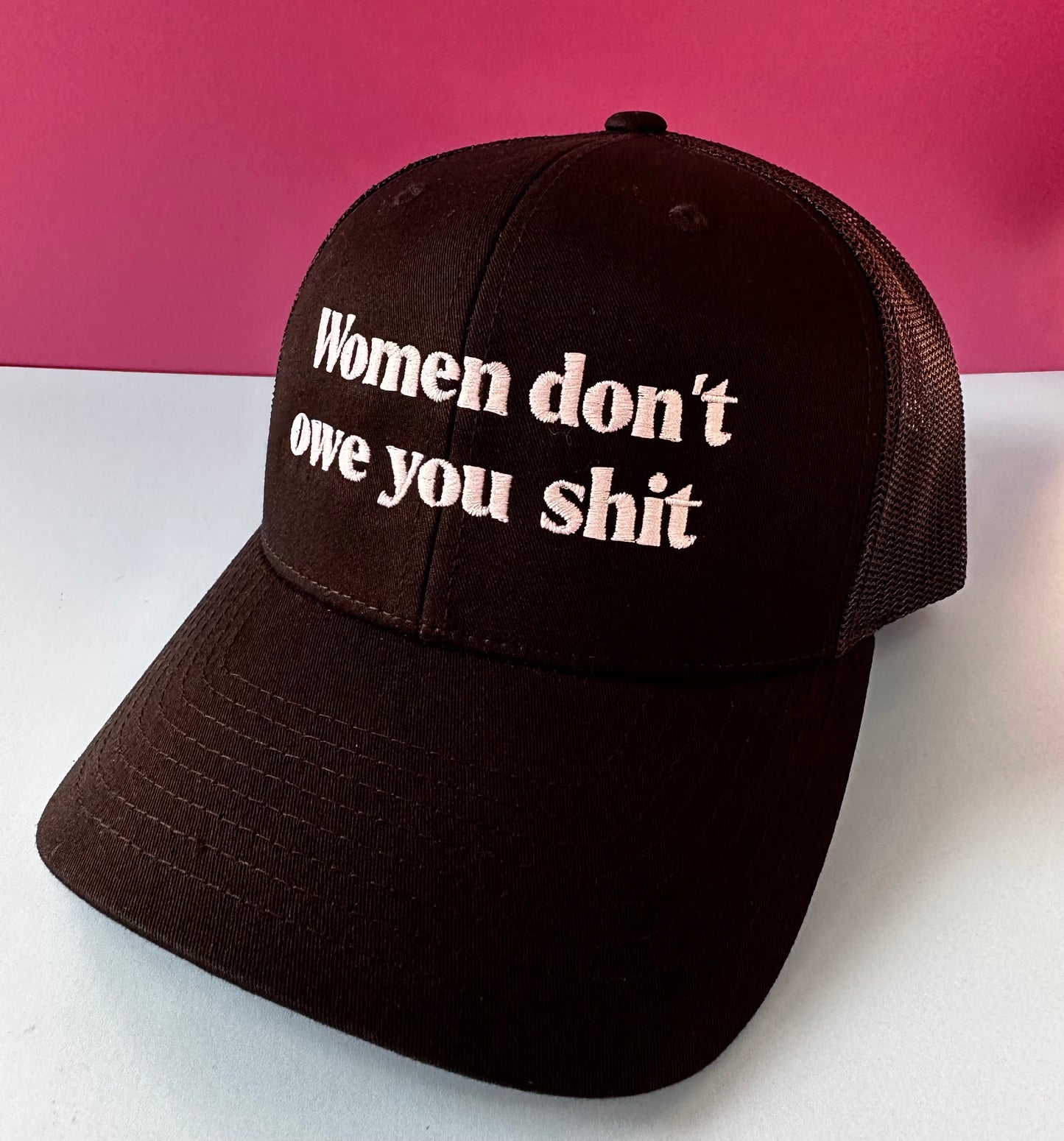 Women Don't Owe You Shit Embroidered Retro Trucker Hat