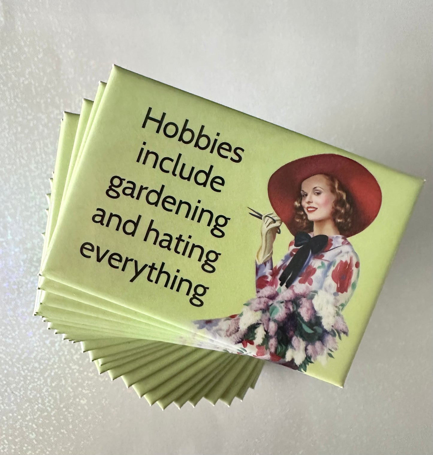 Hobbies Include Gardening And Hating Everyone Magnet