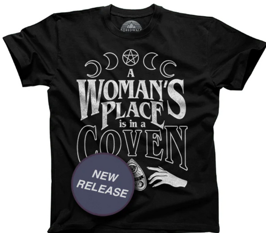 A Woman's Place Is In A Coven Unisex Tee