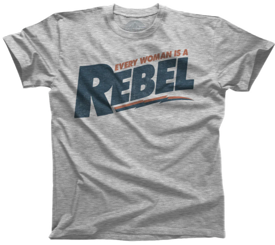 Load image into Gallery viewer, Every Woman Is A Rebel Unisex Tee
