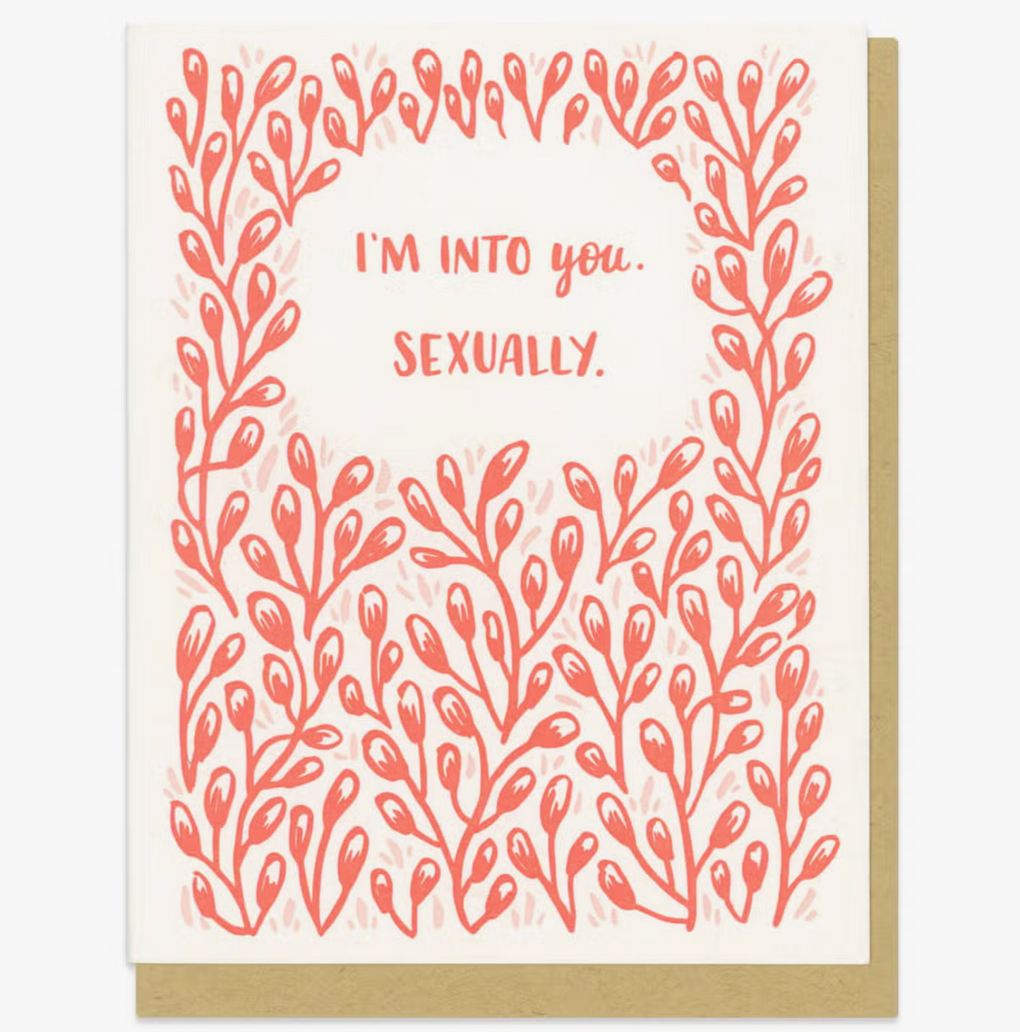I'm Into You Sexually Card