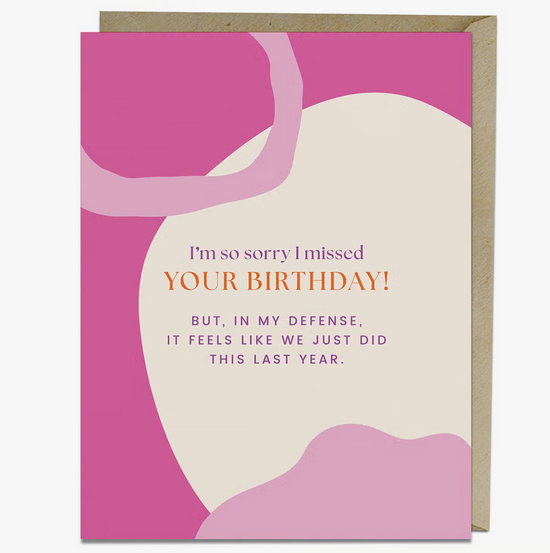 Load image into Gallery viewer, Feels Like We Just Birthday Card
