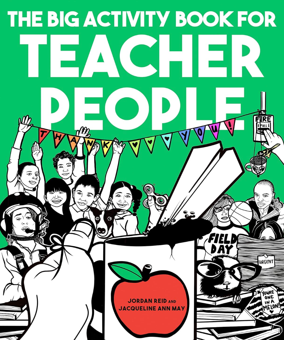 The Big Activity Book for Teacher People Paperback - 133 pages
