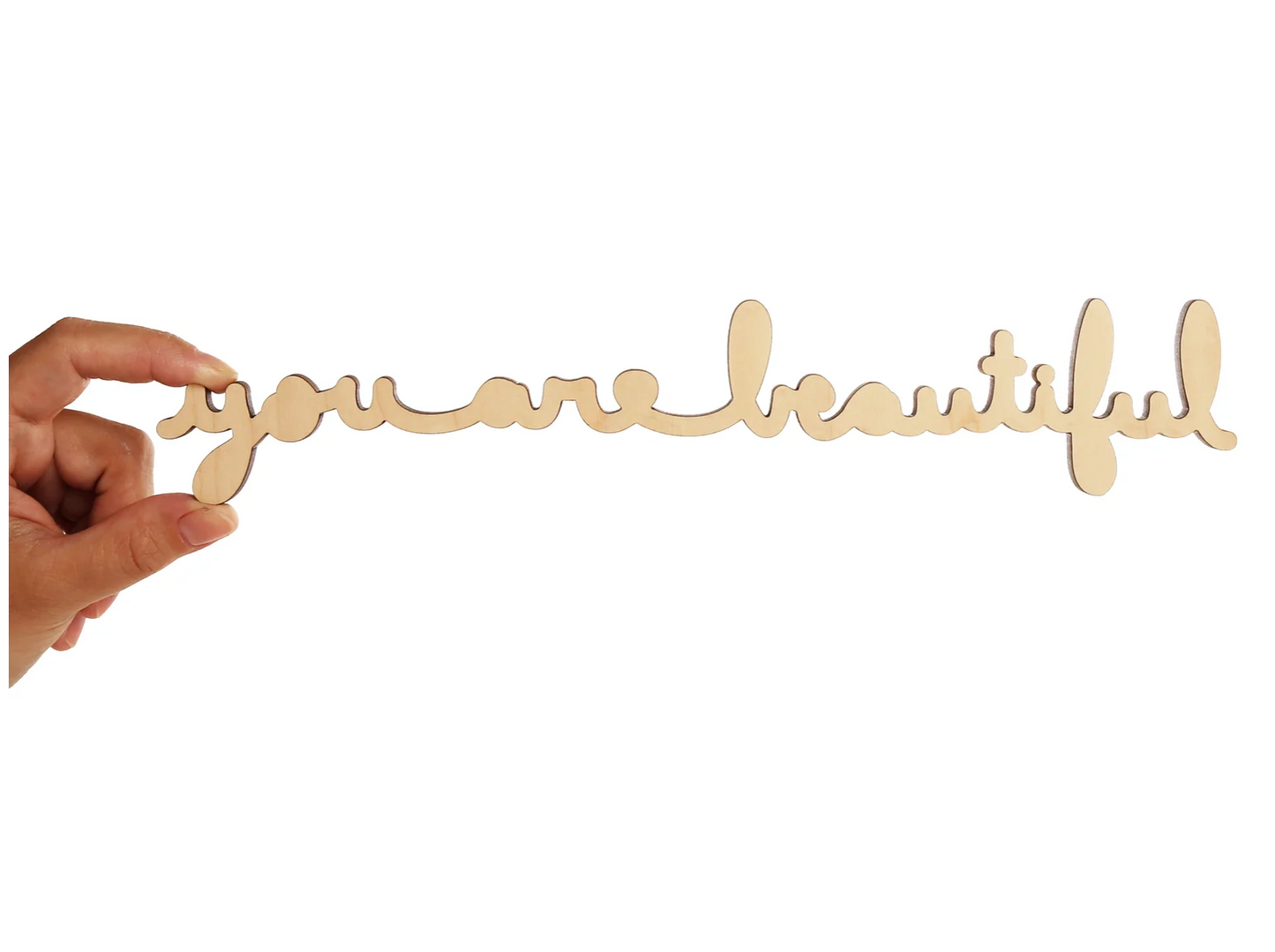 You Are Beautiful Laser Engraved Sign