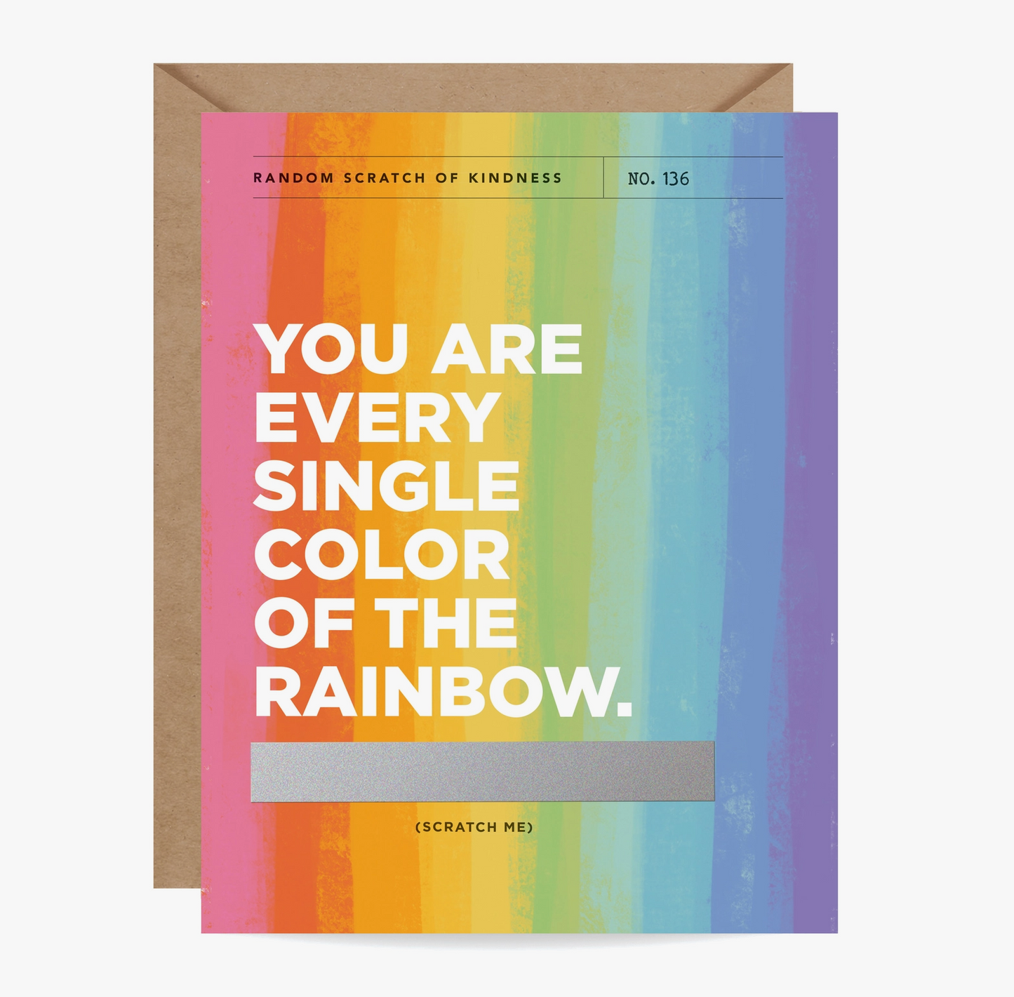 Scratch Off You Are Every Single Color Of The Rainbow Card