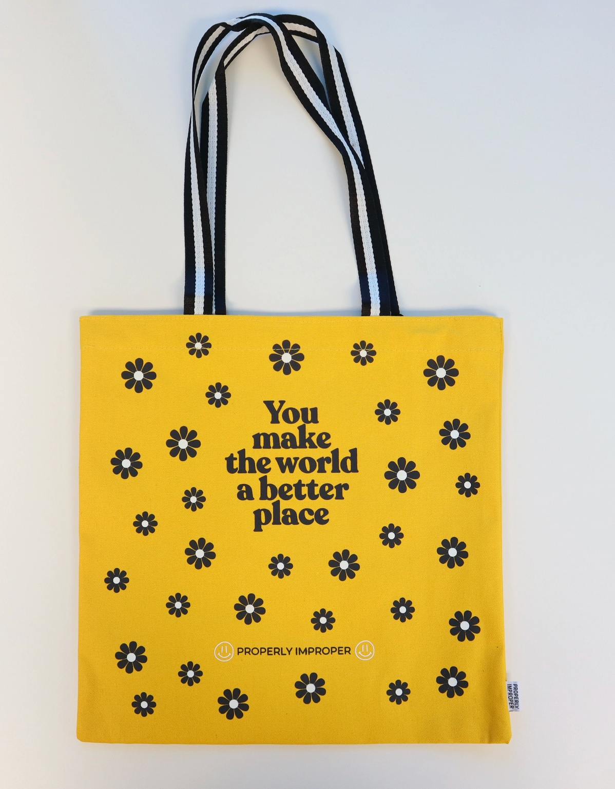 You Make the World A Better Place Tote Bag