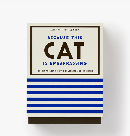 Because This Cat Is Embarrassing - Pet Shame/Praise Deck To Alert Social Media - 50 double-sided cards