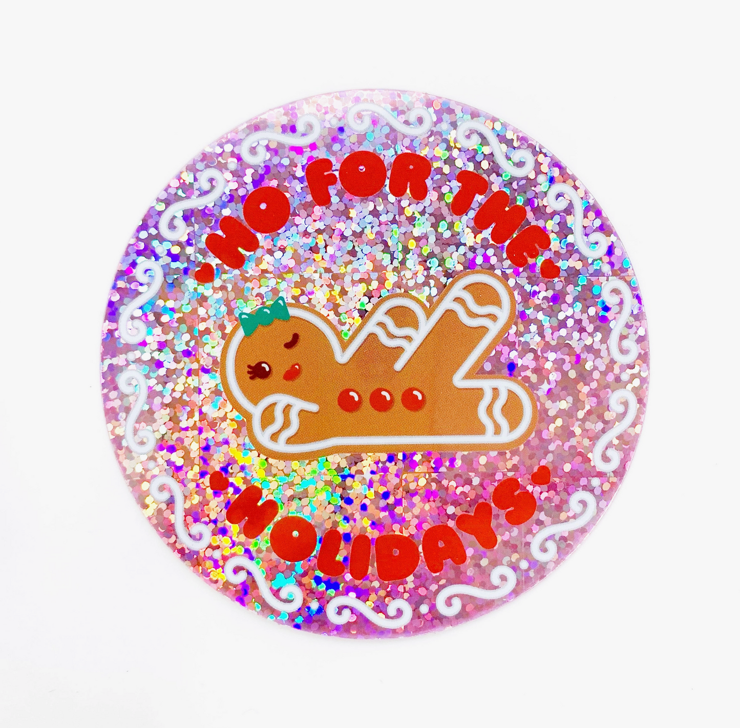 Ho For The Holidays Glitter Sticker