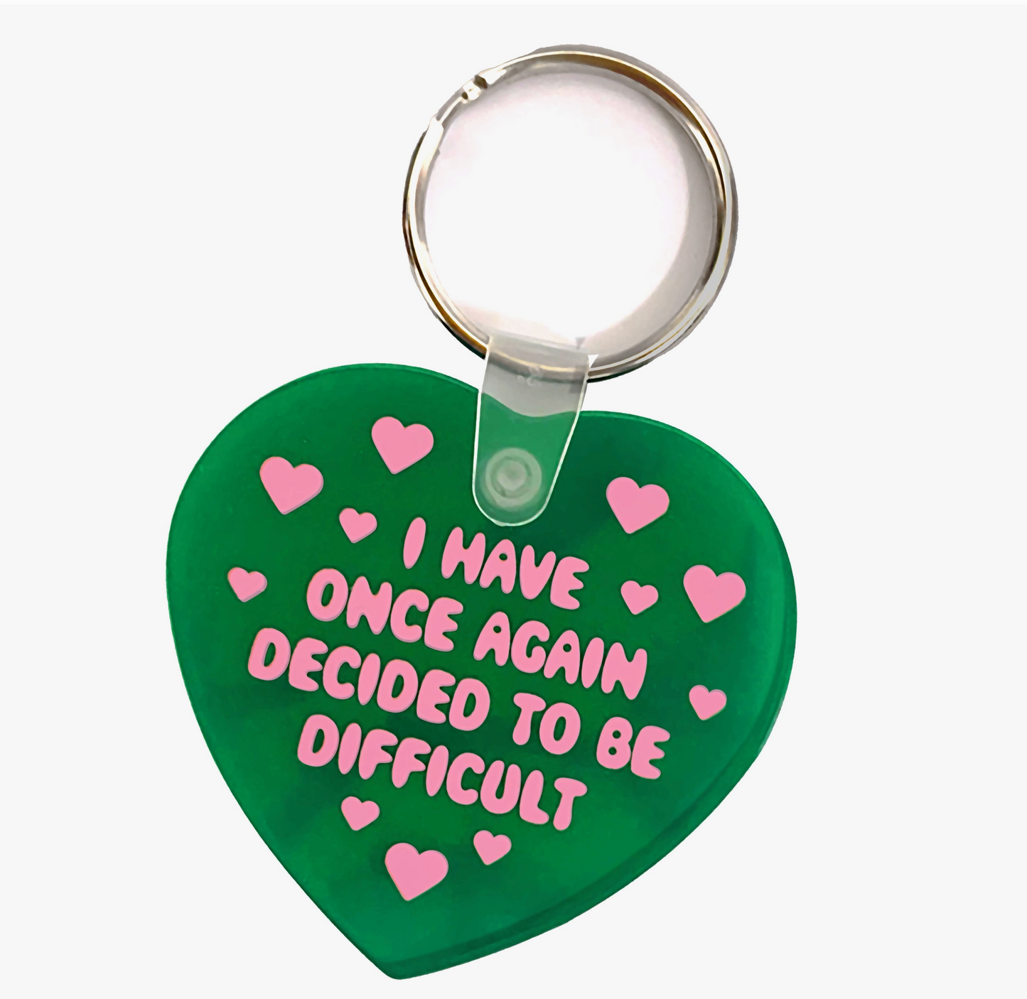 I Have Once Again Decided To Be Difficult Heart Shaped Vinyl Keychain