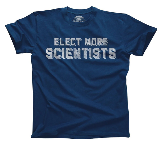 Elect More Scientists Unisex Tee