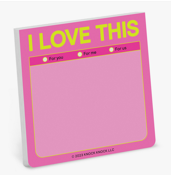 I Love This Sticky Notes - 100 Sheets