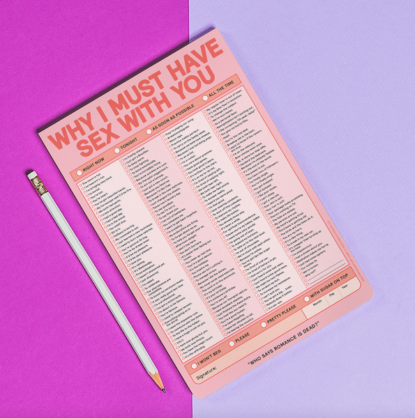 Why I Must Have Sex With You Large Notepad - 60 Sheets – Hilarious