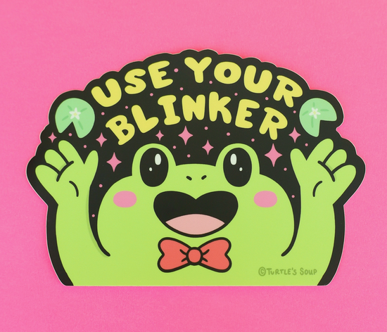 Load image into Gallery viewer, Use Your Blinker Bumper Sticker
