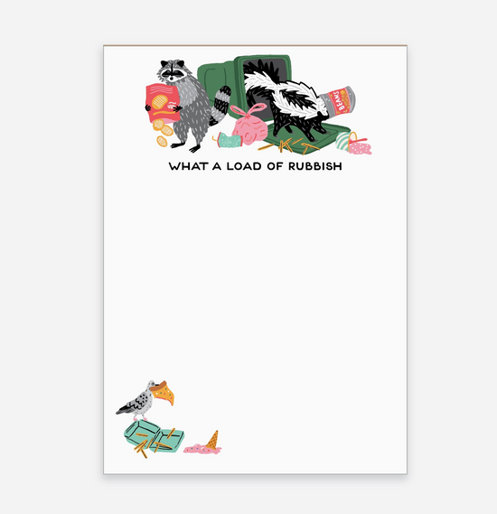 What A Load Of Rubbish Notepad - 50 Sheets