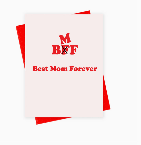 Best Mom Forever Card