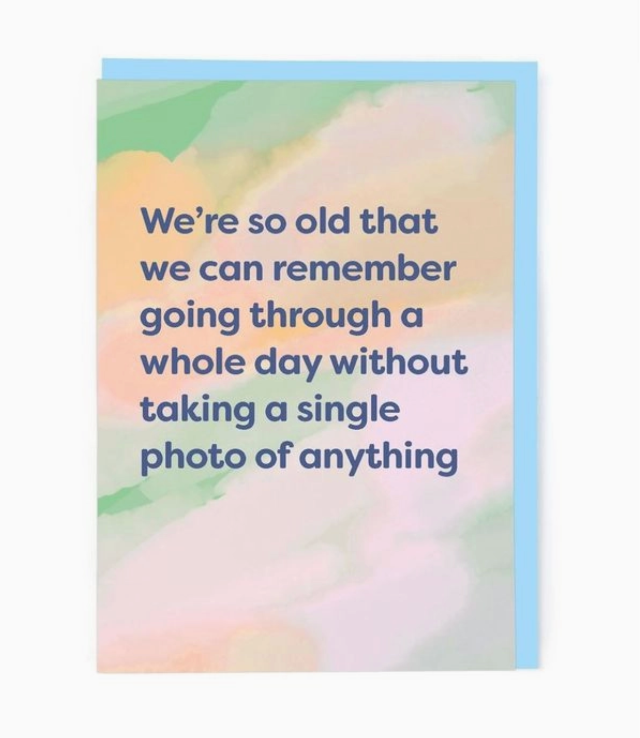 We're So Old That We Can Remember Card