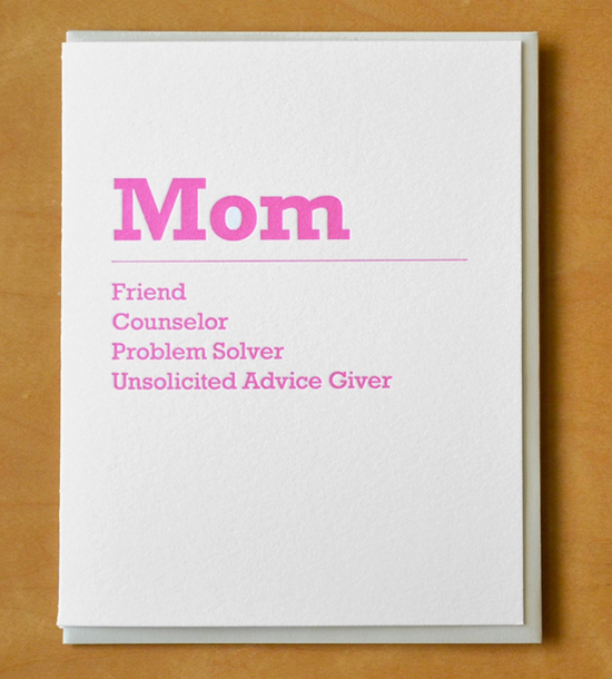 Mom Friend Counselor Problem Solver Unsolicited Advice Giver Card