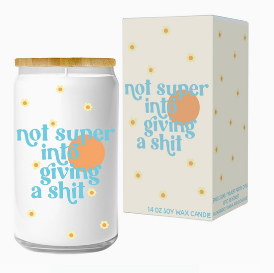 Not Super Into Giving A Shit Soy Candle - 14 ounces