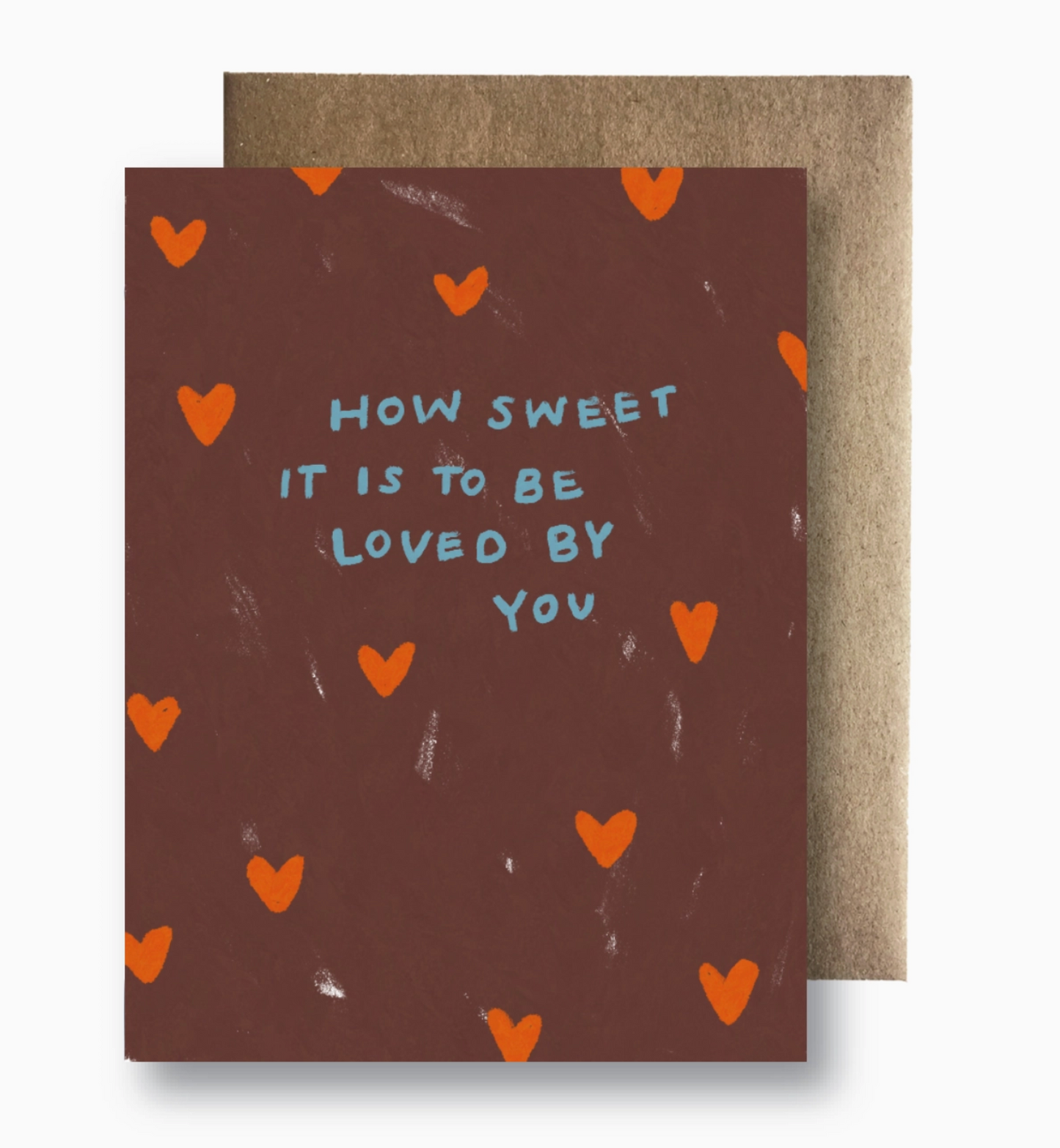 Load image into Gallery viewer, How Sweet It Is To Be Loved By You Card
