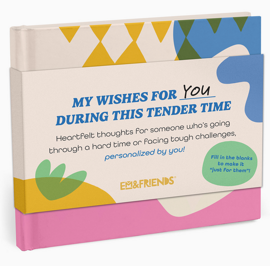 My Wishes For You During Tender Times Fill-in Book