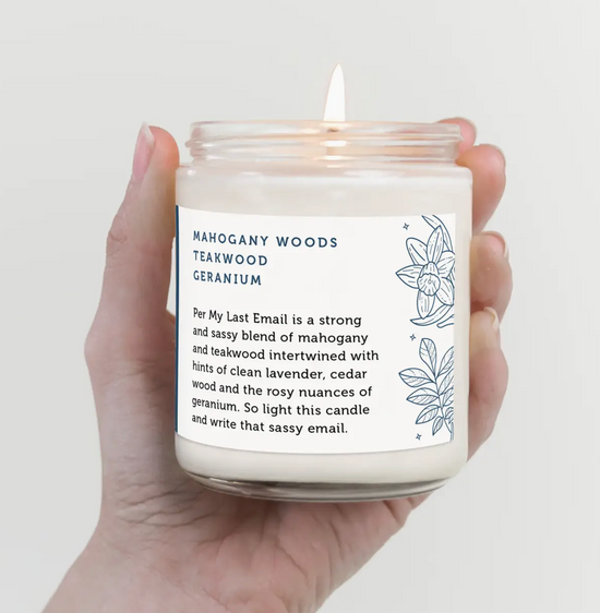 Per My Last Email Soy Candle