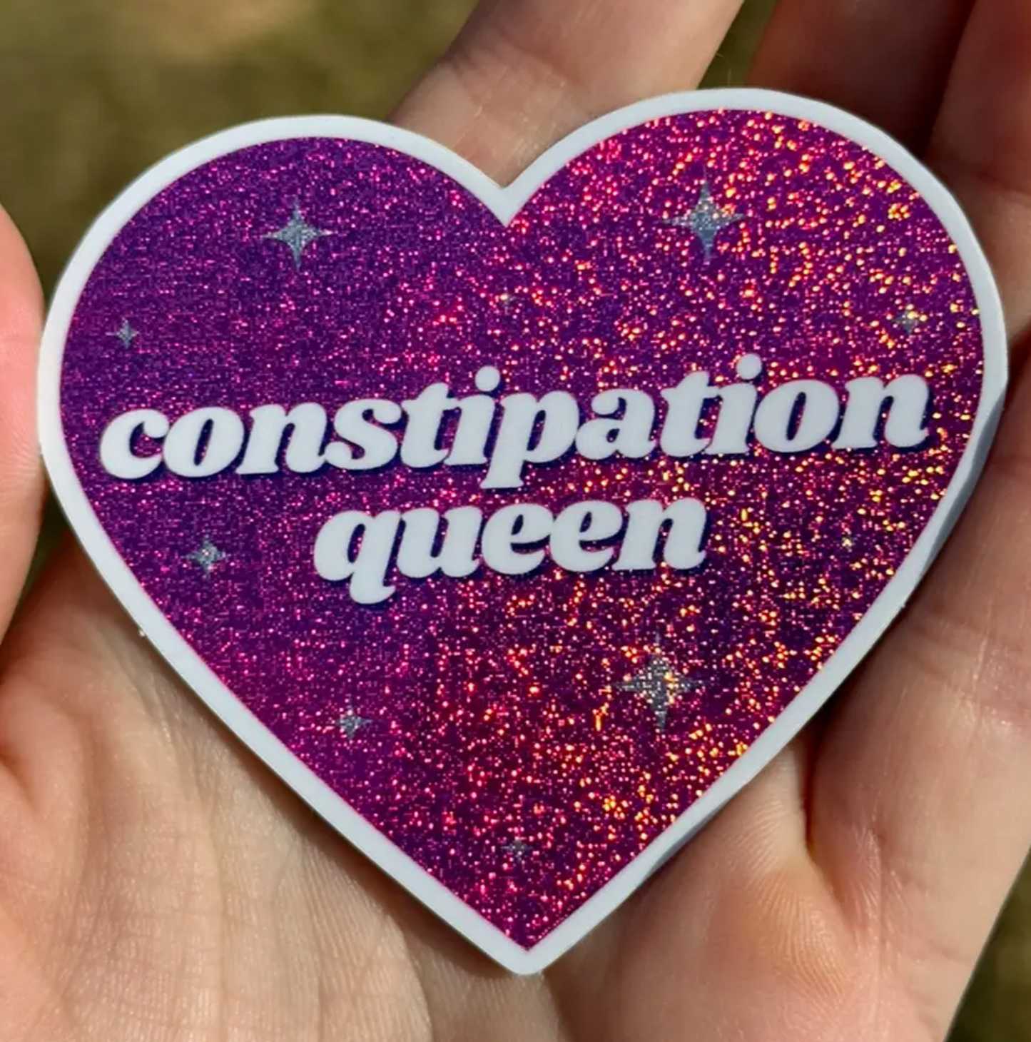 Constipation Queen Pink Glitter Sticker