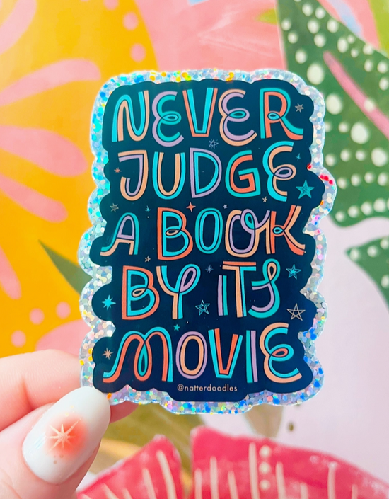 Never Judge A Book By Its Cover Glitter Sticker