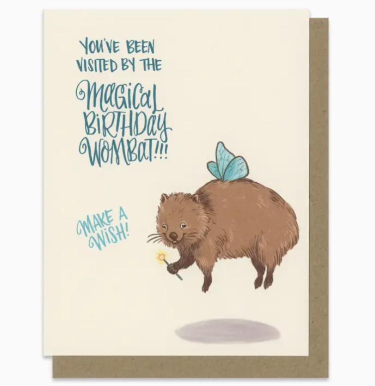 You've Been Visited By The Magical Birthday Wombat Card