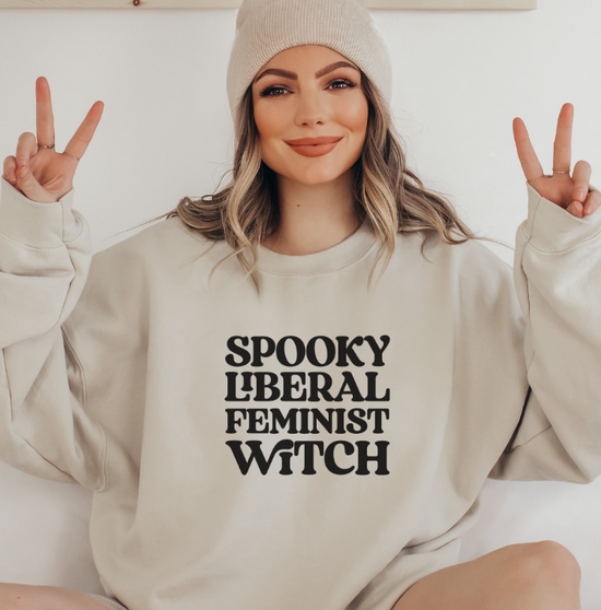 Spooky Liberal Feminist Witch Unisex Sweatshirt (3 colors available)