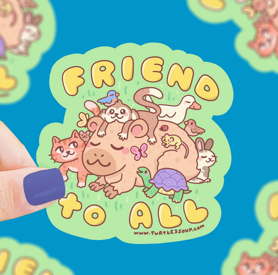 Friend To All Sticker