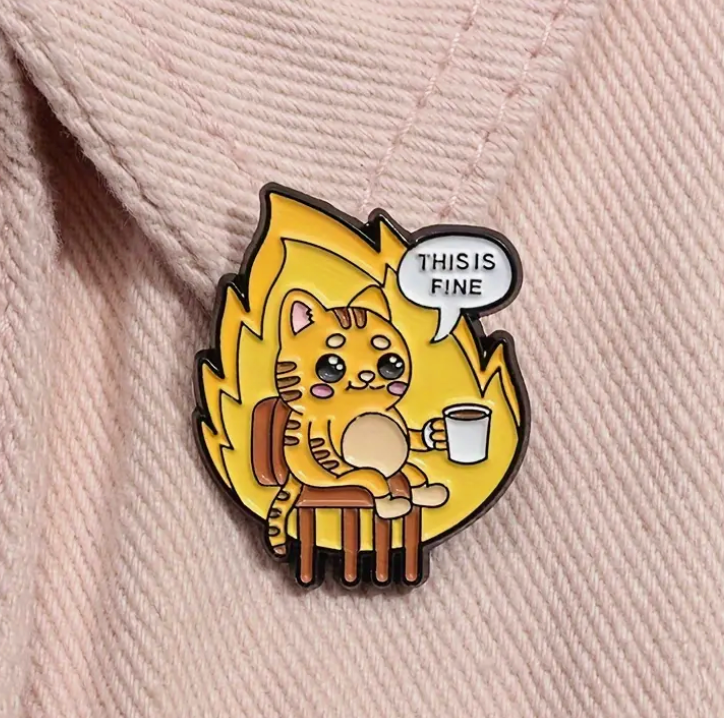 This is Fine Cat Pin