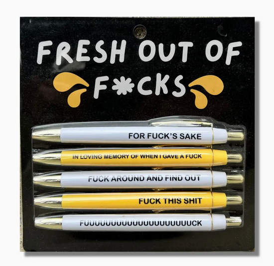 Fresh Out Of Fucks Pen Set - 5 pens